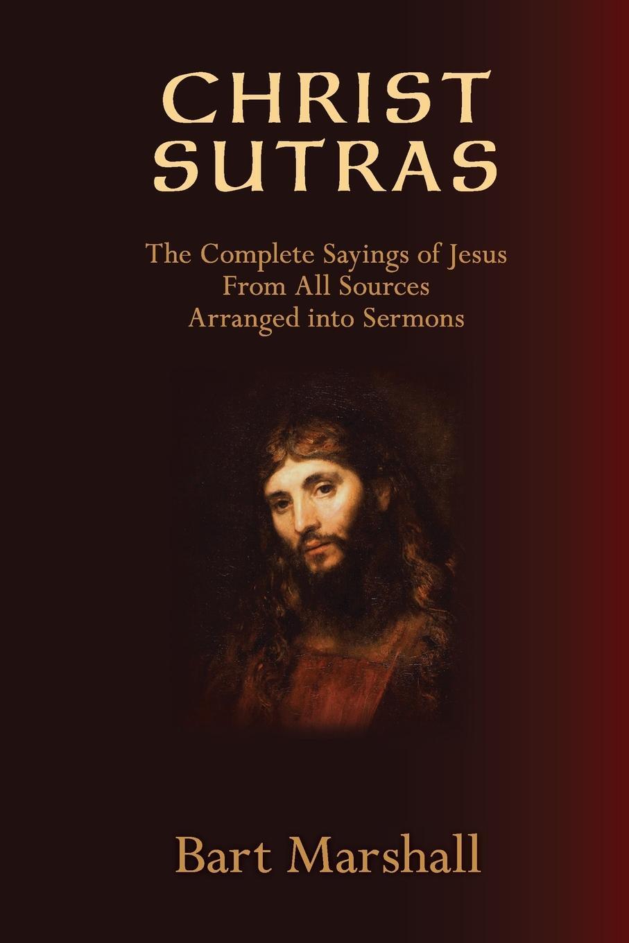 Cover: 9798868987373 | Christ Sutras | Bart Marshall | Taschenbuch | Paperback | Englisch