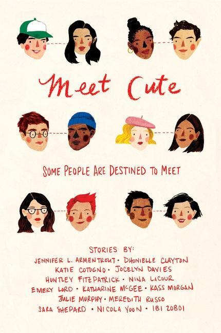 Cover: 9781328604286 | Meet Cute | Jennifer L. Armentrout (u. a.) | Taschenbuch | Paperback