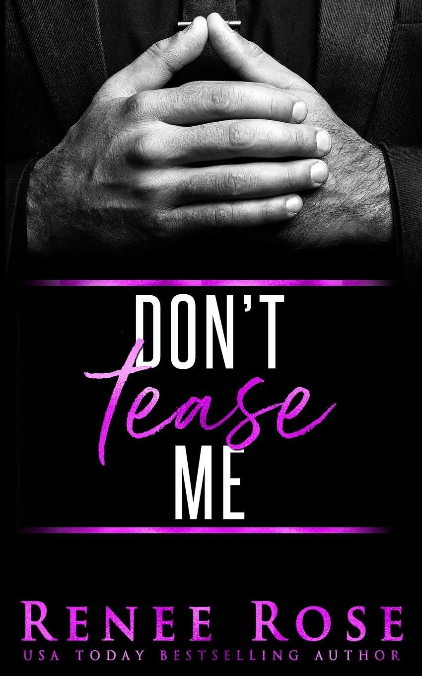 Cover: 9781637200483 | Don't Tease Me | Renee Rose | Taschenbuch | Paperback | Englisch