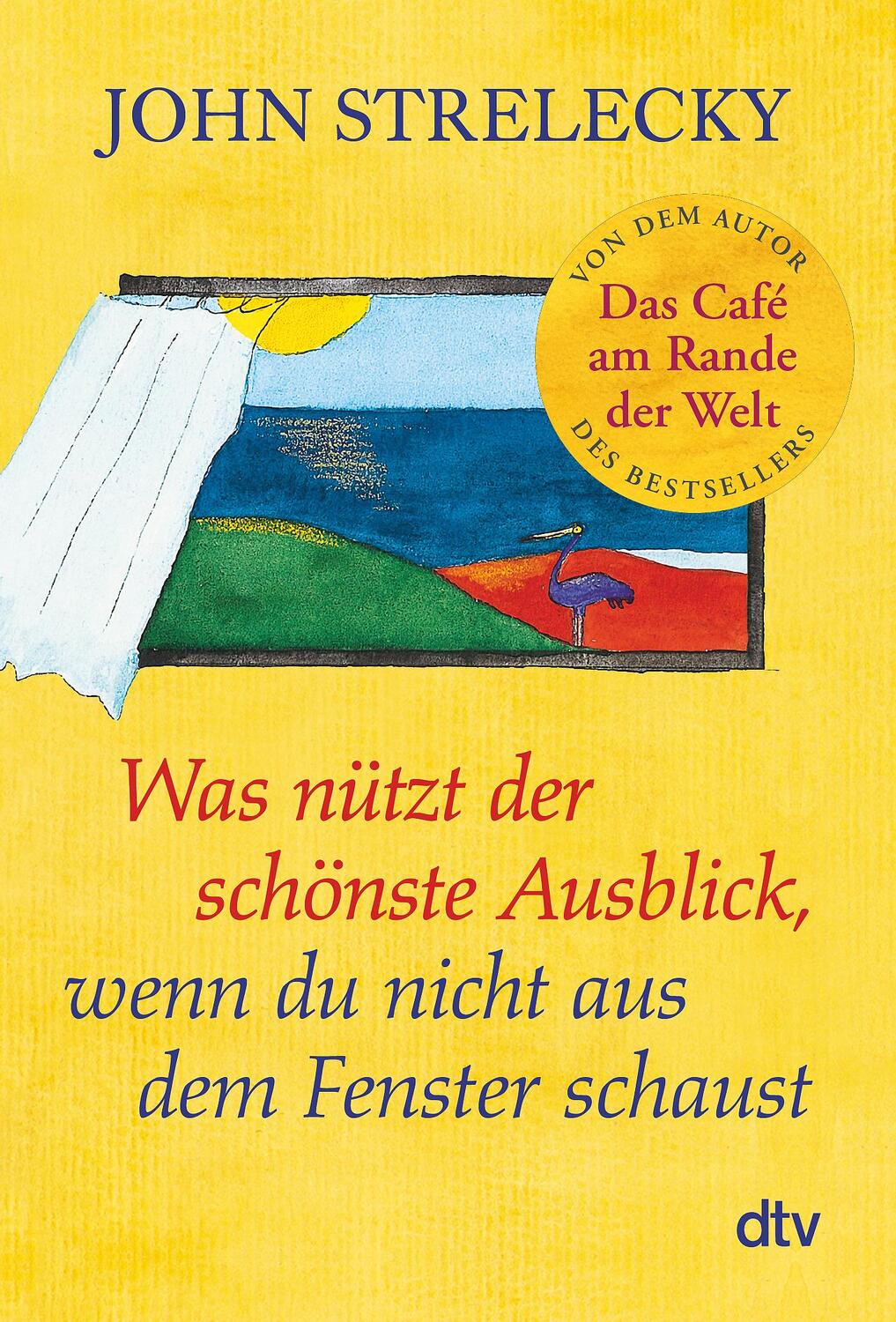 Cover: 9783423351973 | Was nützt der schönste Ausblick, wenn du nicht aus dem Fenster schaust