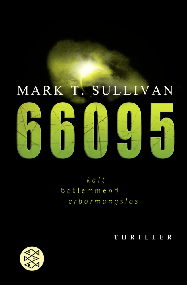 Cover: 9783596660957 | 66095 | Thriller | Mark T. Sullivan | Taschenbuch | EAN 9783596660957