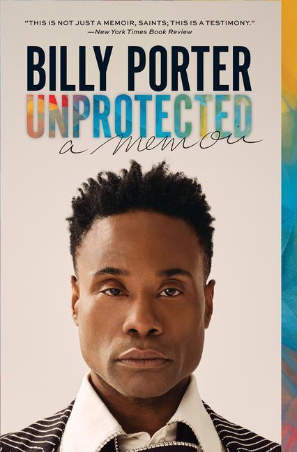 Cover: 9781419746208 | Unprotected: A Memoir | Billy Porter | Taschenbuch | Paperback | 2022