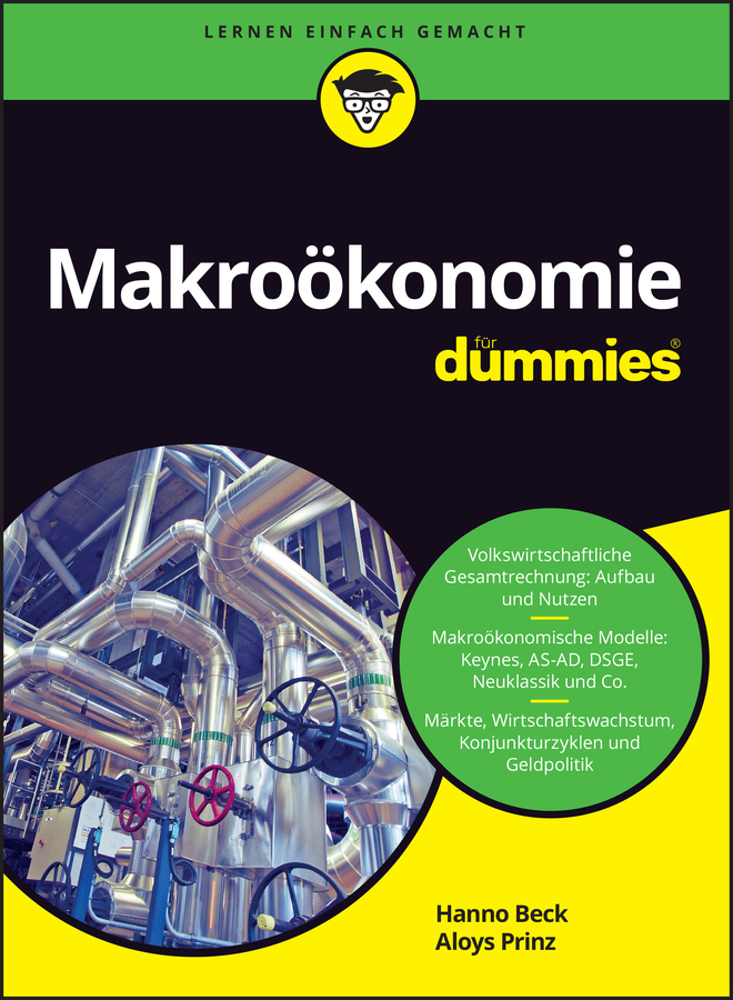 Cover: 9783527714193 | Makroökonomie für Dummies | Hanno Beck (u. a.) | Taschenbuch | 460 S.