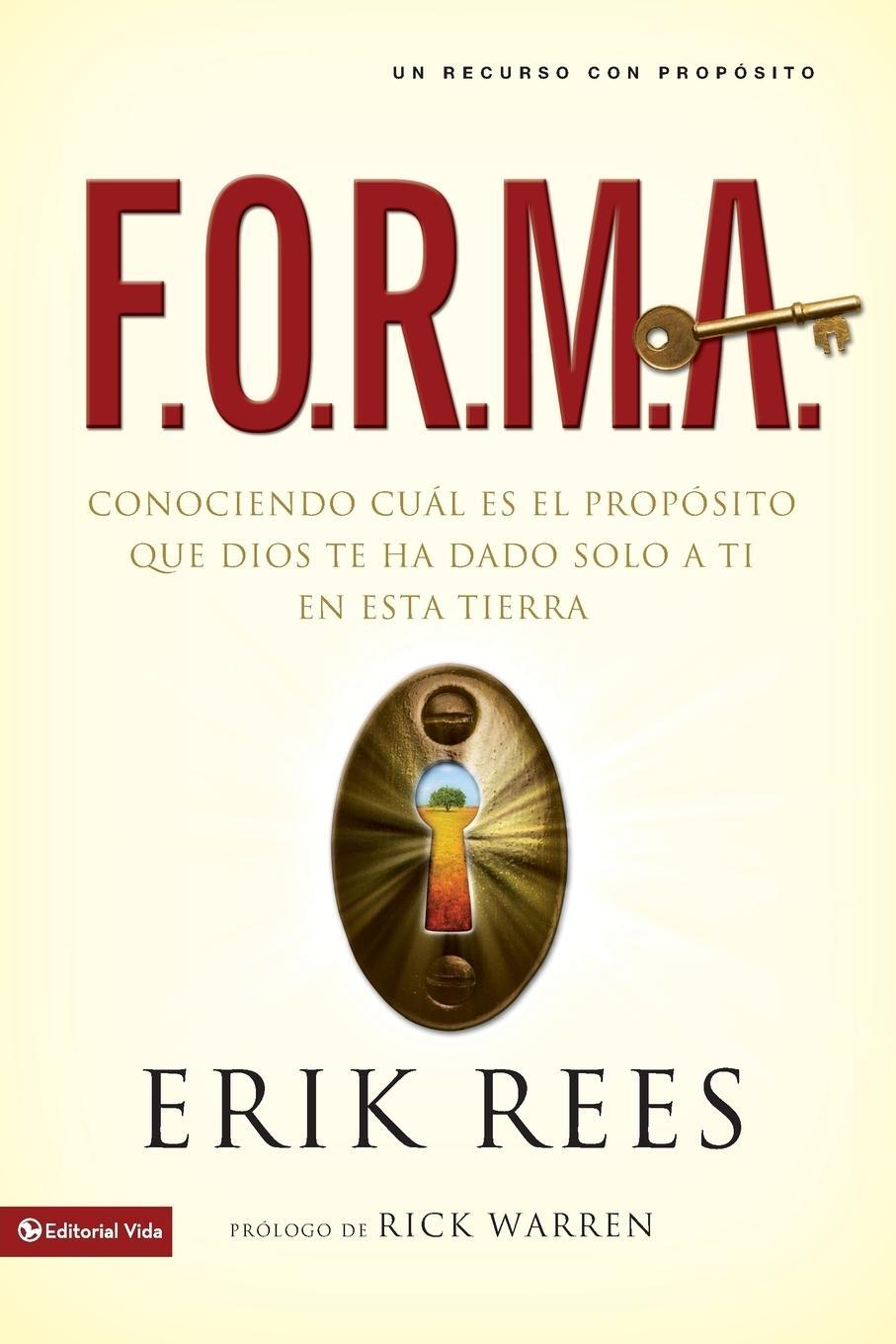 Cover: 9780829752113 | F.O.R.M.A. | Erik Rees | Taschenbuch | Paperback | Spanisch | 2007