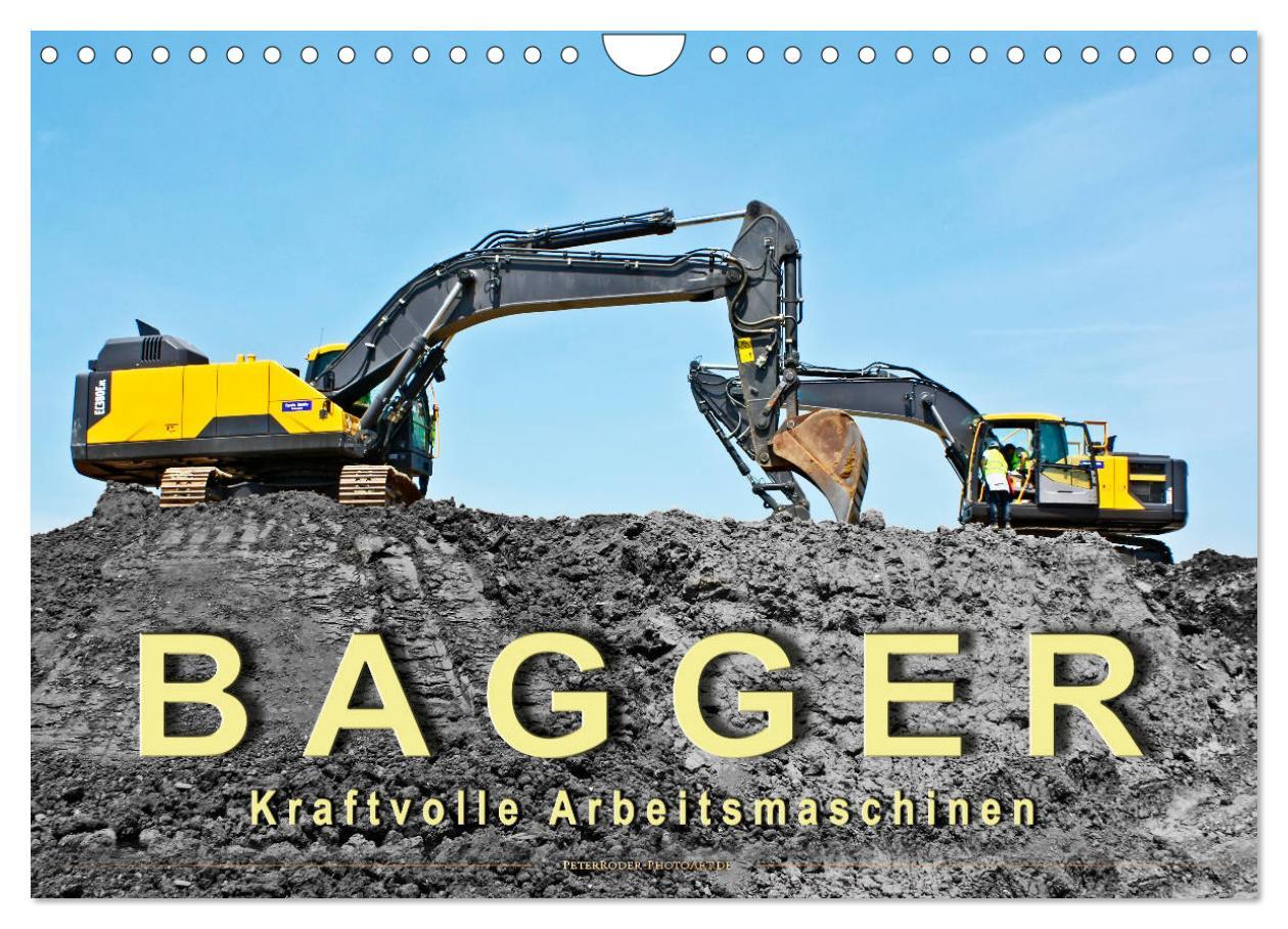 Cover: 9783435372621 | Bagger - kraftvolle Arbeitsmaschinen (Wandkalender 2025 DIN A4...