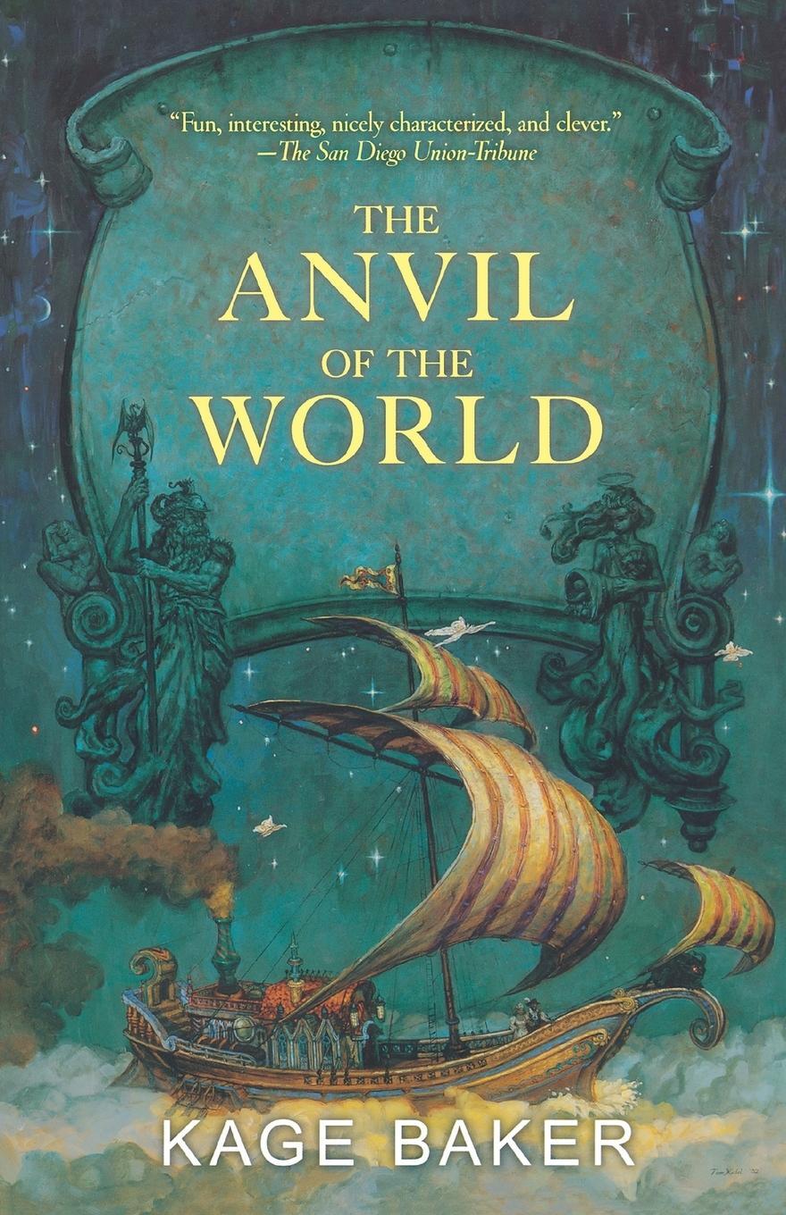 Cover: 9780765308191 | The Anvil of the World | Kage Baker | Taschenbuch | Paperback | 2010