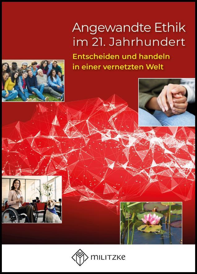 Cover: 9783967217056 | Angewandte Ethik | Entscheiden und handeln in einer vernetzten Welt