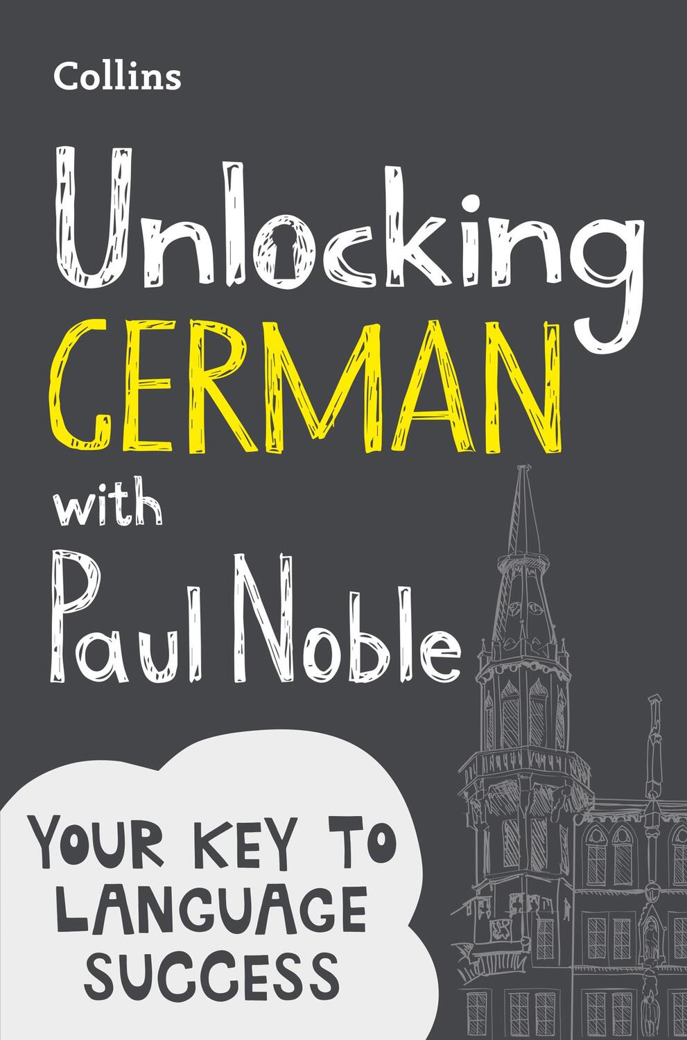 Cover: 9780008135850 | Unlocking German with Paul Noble | Paul Noble | Taschenbuch | Englisch