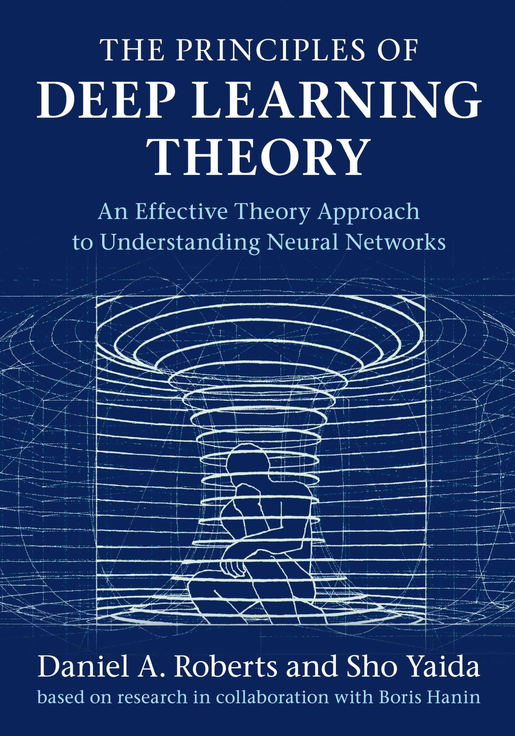 Cover: 9781316519332 | The Principles of Deep Learning Theory | Daniel A. Roberts (u. a.)