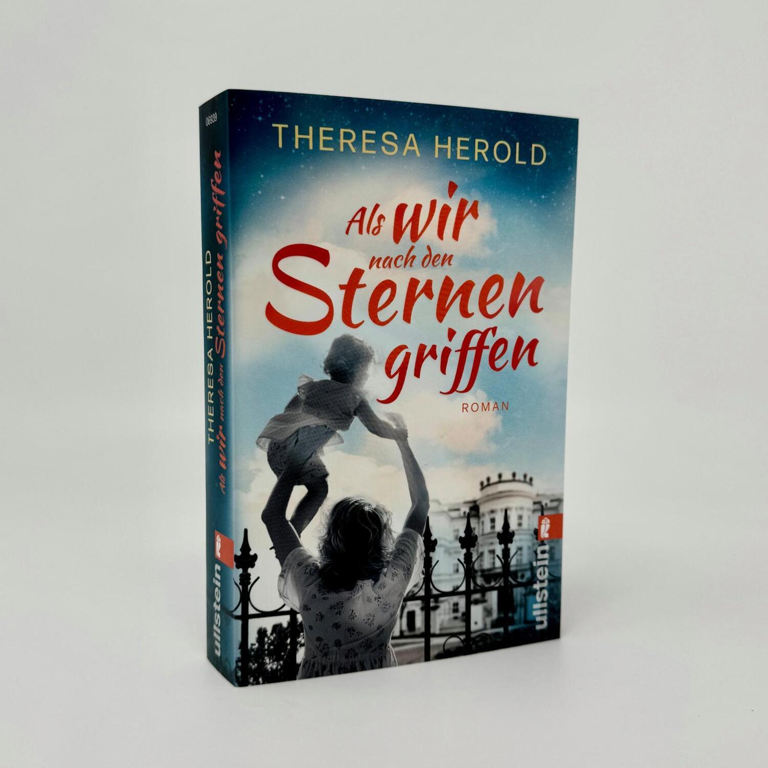 Bild: 9783548069395 | Als wir nach den Sternen griffen | Theresa Herold | Taschenbuch | 2024