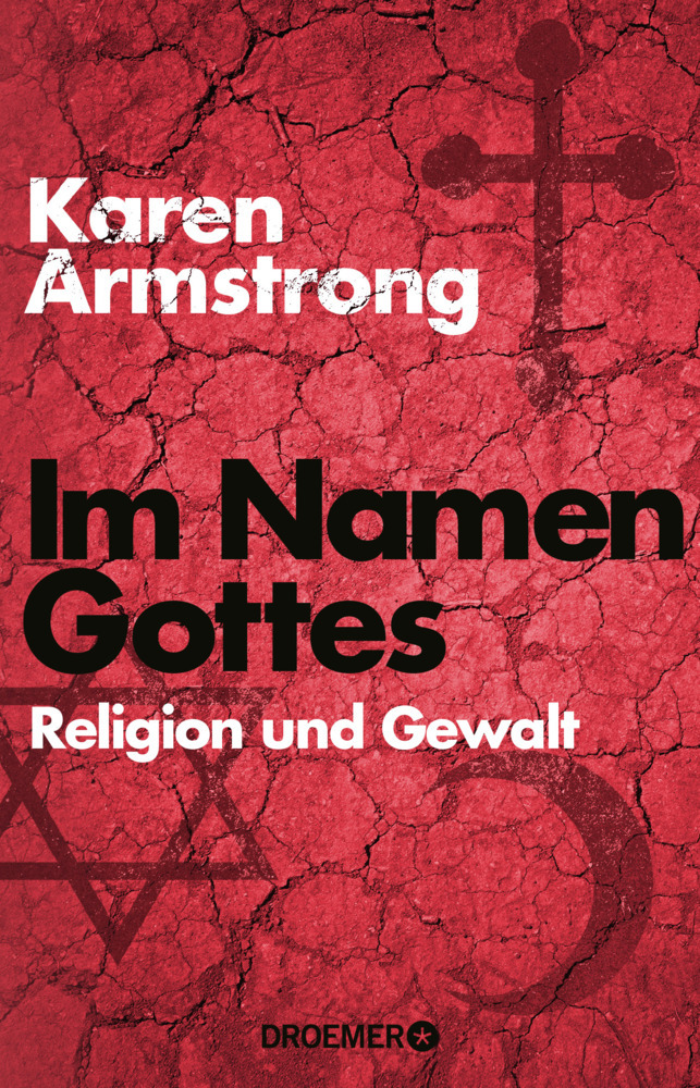 Cover: 9783426301227 | Im Namen Gottes | Religion und Gewalt | Karen Armstrong | Taschenbuch