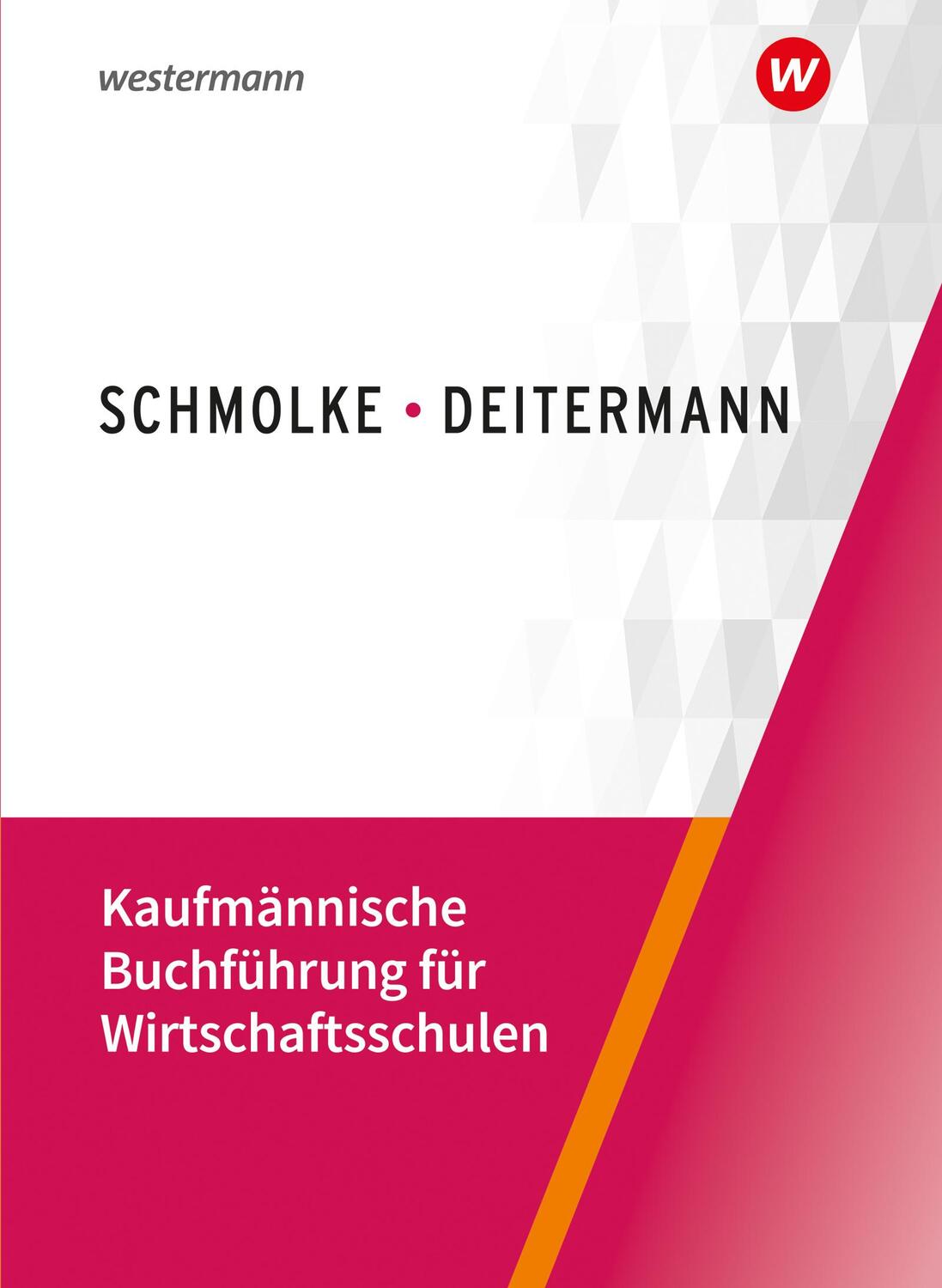 Cover: 9783804577220 | Kaufmännische Buchführung für Wirtschaftsschulen. Schülerband | Buch