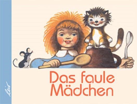 Cover: 9783896033512 | Das faule Mädchen | Zdenek Miler | Buch | 32 S. | Deutsch | 2010