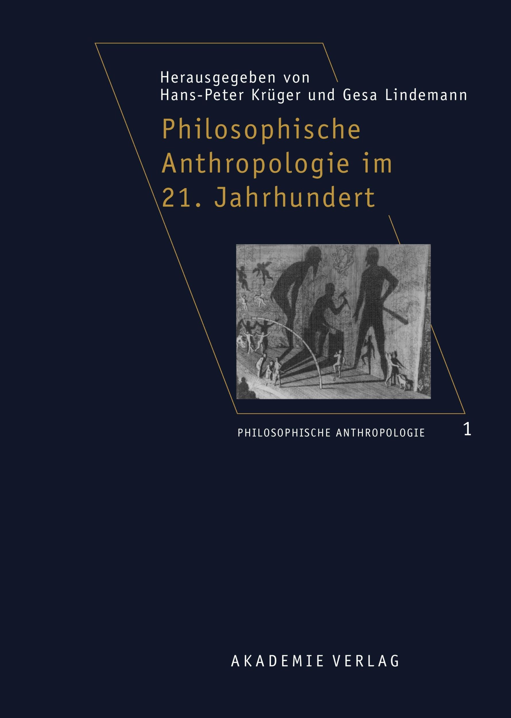 Cover: 9783050040523 | Philosophische Anthropologie im 21. Jahrhundert | Lindemann (u. a.)