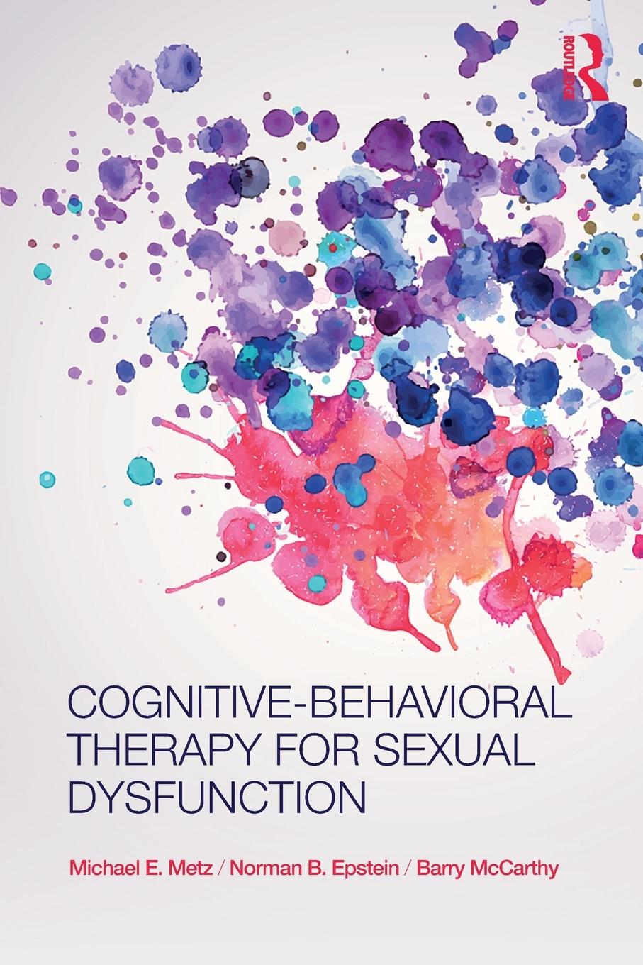 Cover: 9780415874083 | Cognitive-Behavioral Therapy for Sexual Dysfunction | Metz (u. a.)