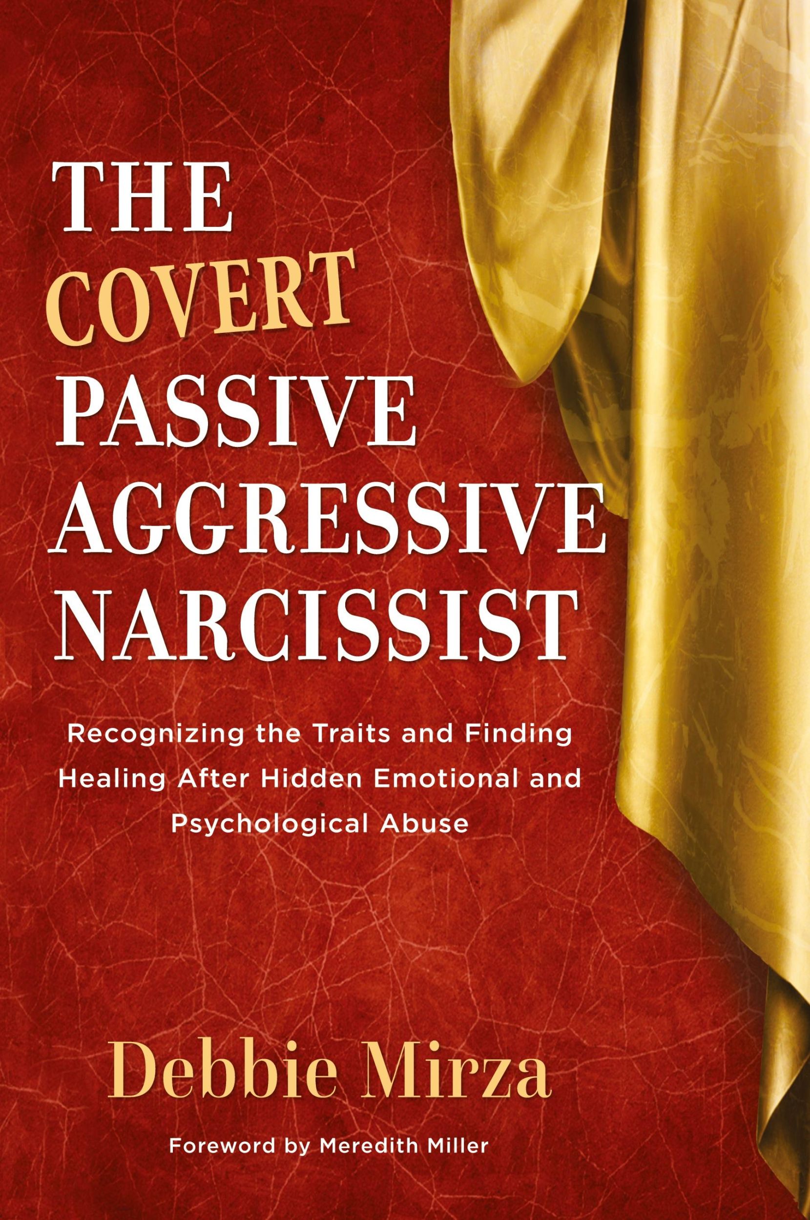 Cover: 9780998621340 | The Covert Passive-Aggressive Narcissist | Debbie Mirza | Taschenbuch