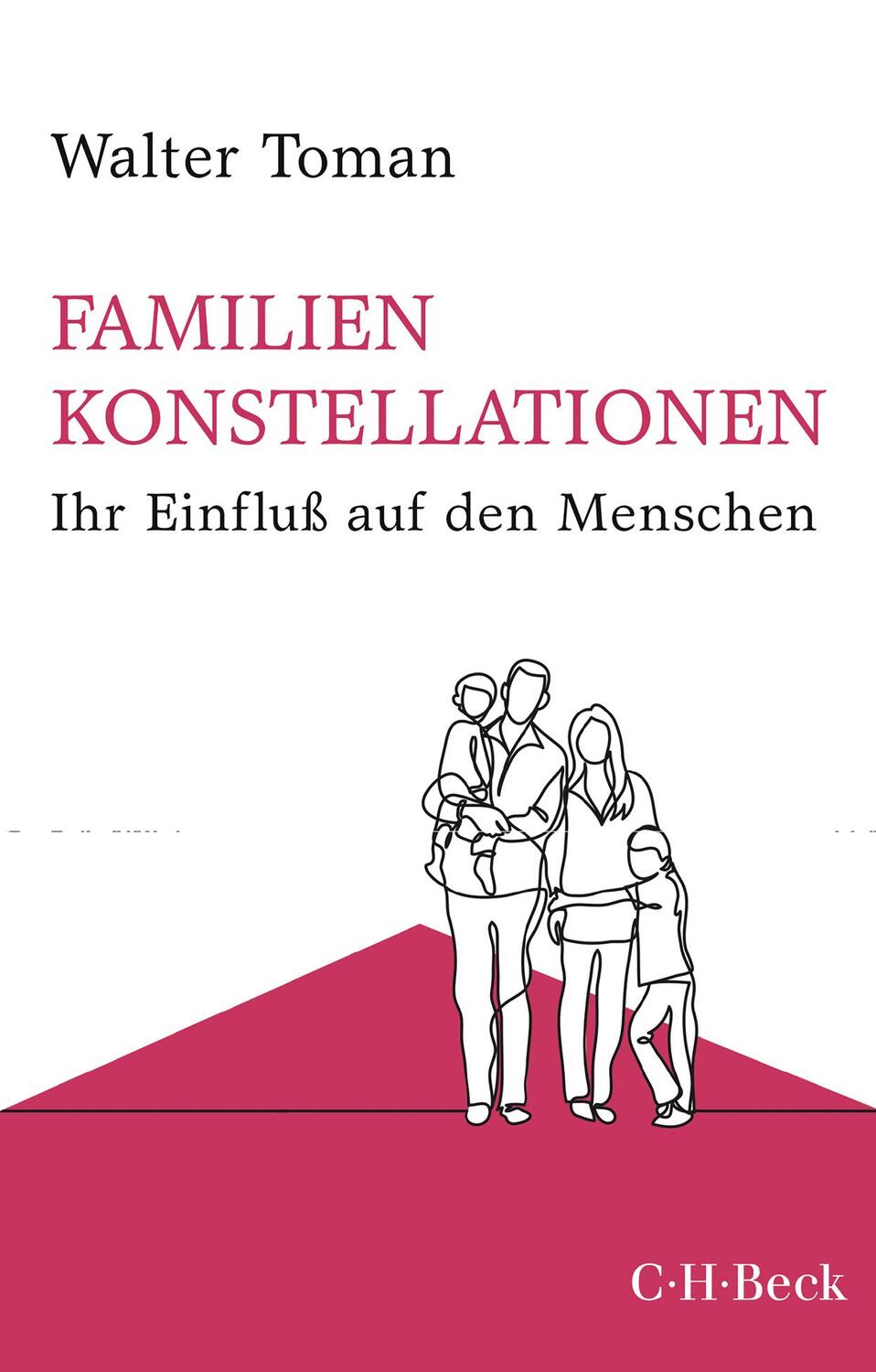 Cover: 9783406744631 | Familienkonstellationen | Ihr Einfluß auf den Menschen | Walter Toman