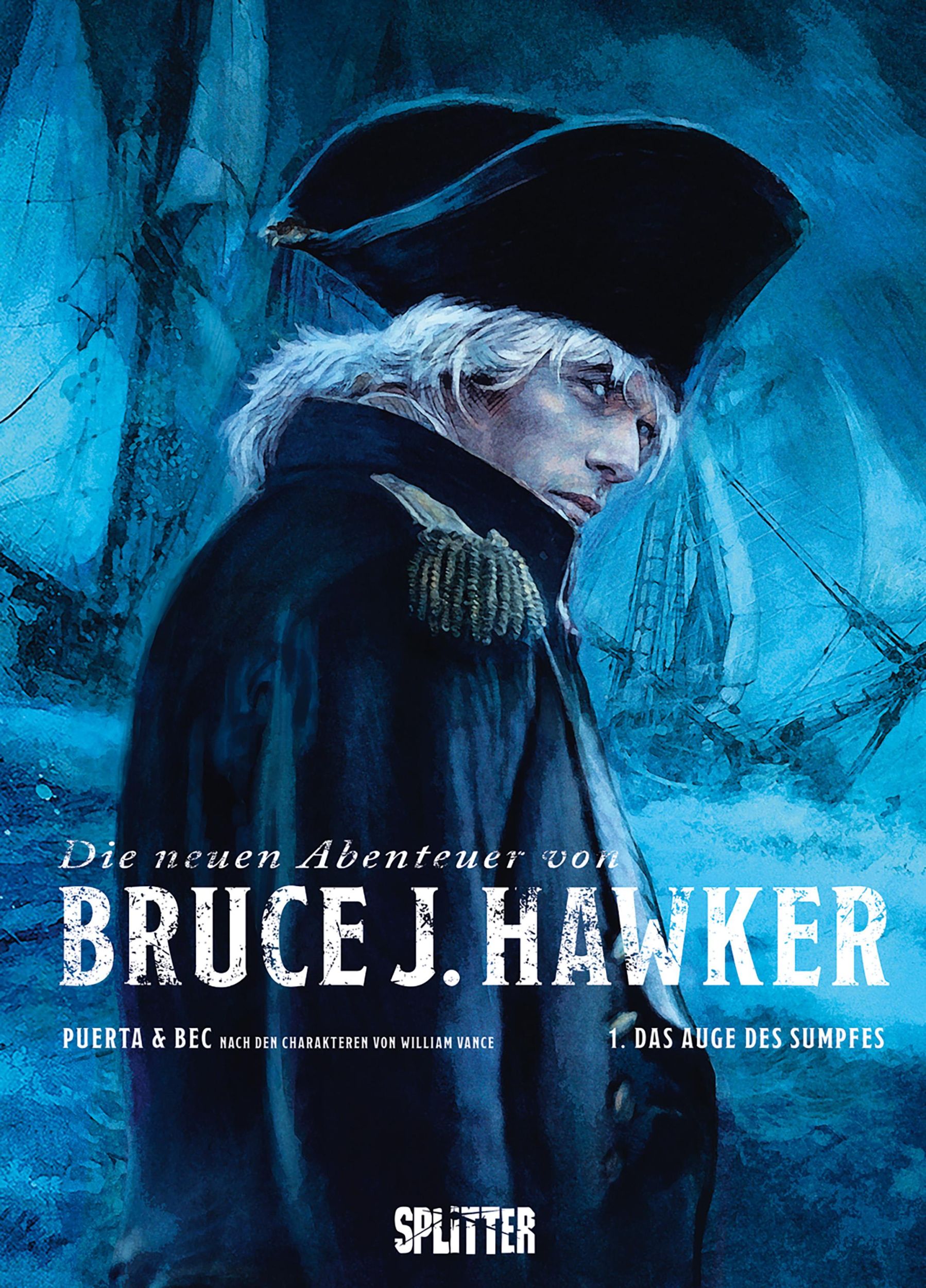 Cover: 9783987214707 | Die neuen Abenteuer von Bruce J. Hawker. Band 1 | Das Auge des Sumpfes