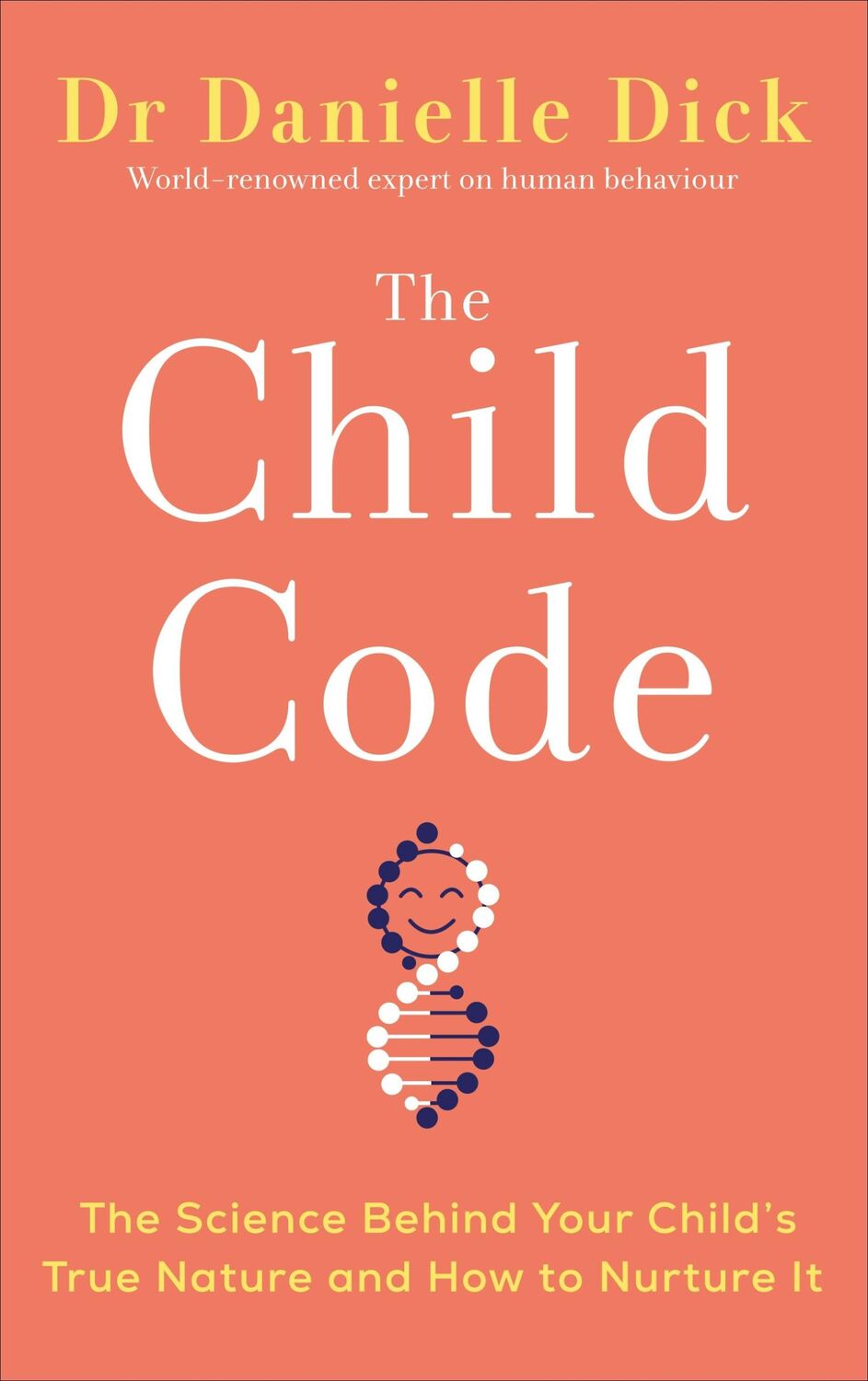 Cover: 9781785043475 | The Child Code | Danielle Dick | Taschenbuch | Kartoniert / Broschiert