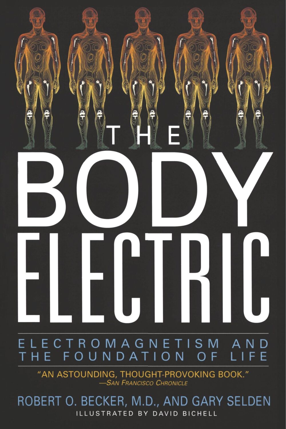 Cover: 9780688069711 | The Body Electric | Electromagnetism and the Foundation of Life | Buch