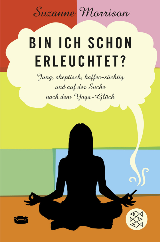 Cover: 9783596187980 | Bin ich schon erleuchtet? | Suzanne Morrison | Taschenbuch | 365 S.