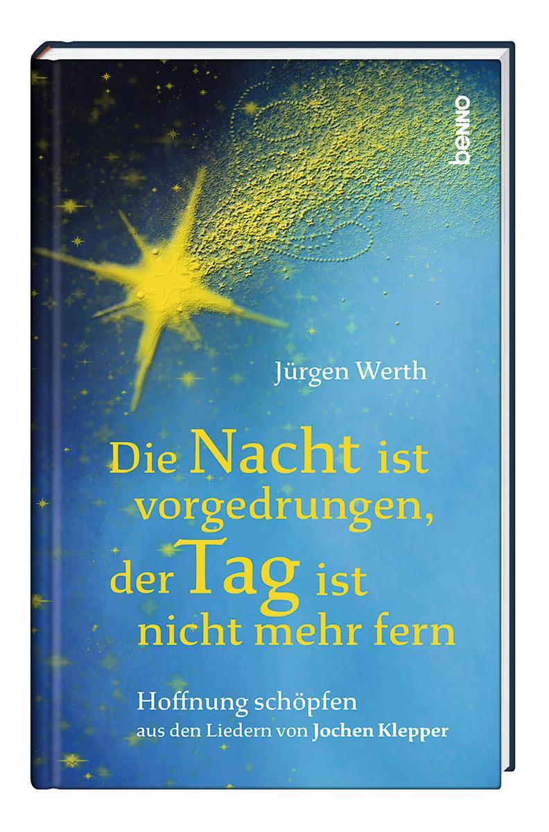 Cover: 9783746264653 | Die Nacht ist vorgedrungen, der Tag ist nicht mehr fern | Jürgen Werth