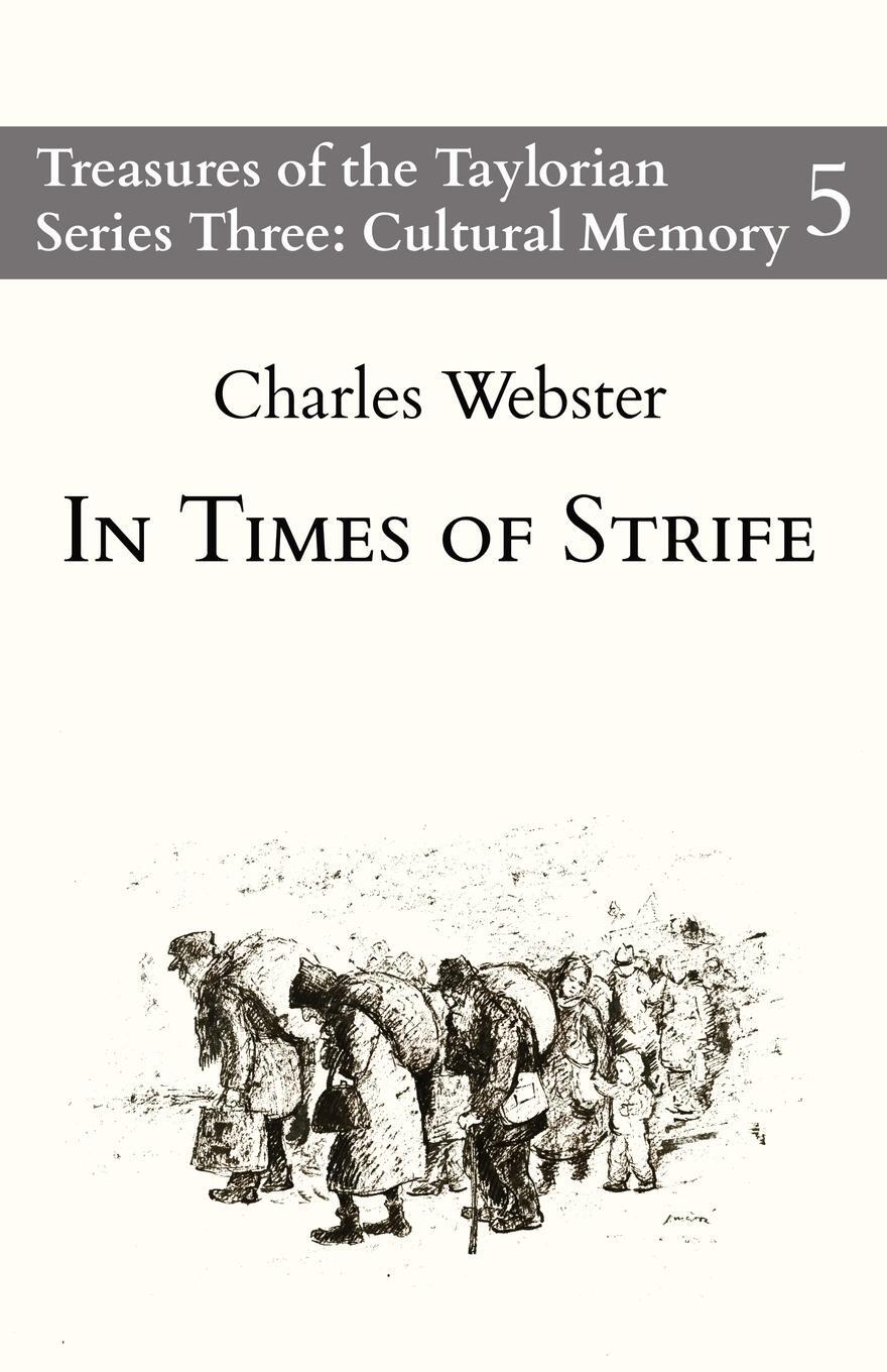 Cover: 9781838464110 | In Times of Strife | Charles Webster | Taschenbuch | Paperback | 2023