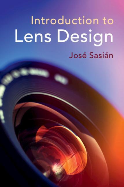 Cover: 9781108494328 | Introduction to Lens Design | José Sasián | Buch | Englisch | 2019