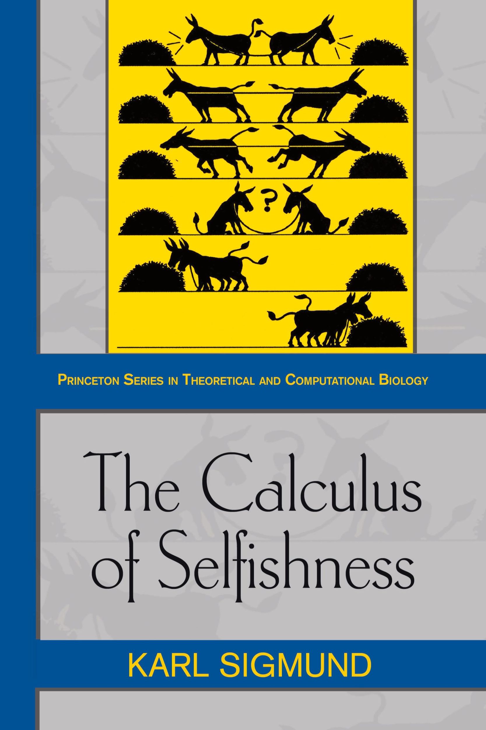 Cover: 9780691171081 | The Calculus of Selfishness | Karl Sigmund | Taschenbuch | Englisch