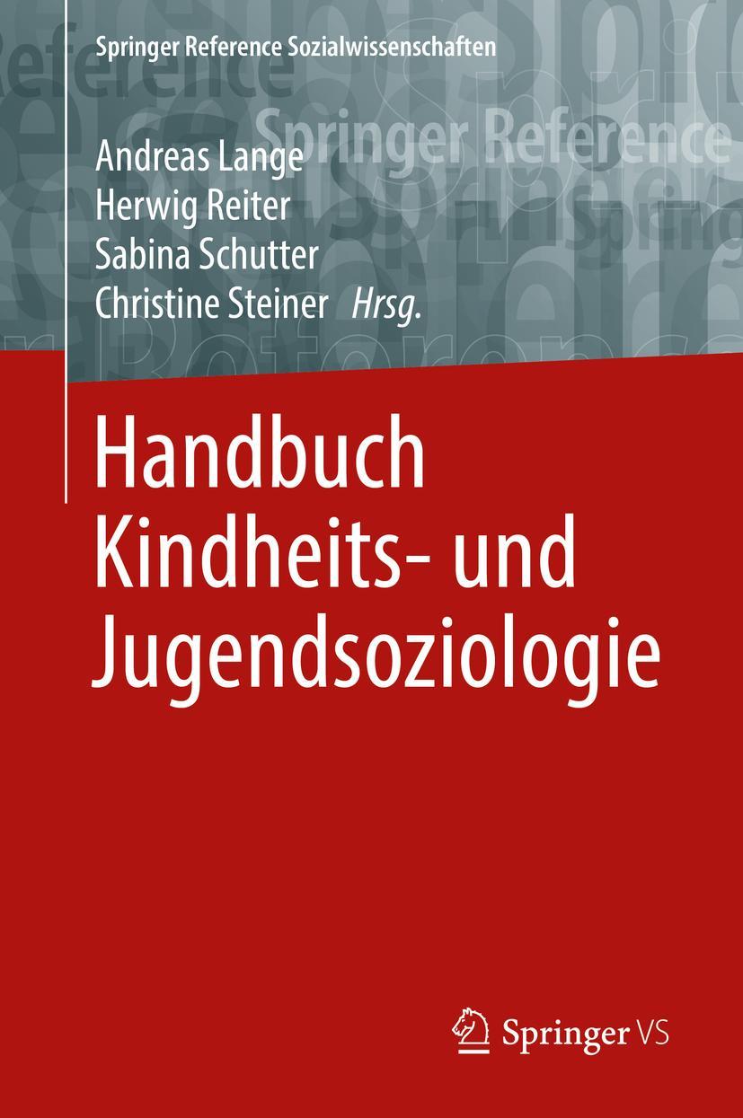 Cover: 9783658042066 | Handbuch Kindheits- und Jugendsoziologie | Andreas Lange (u. a.) | xii