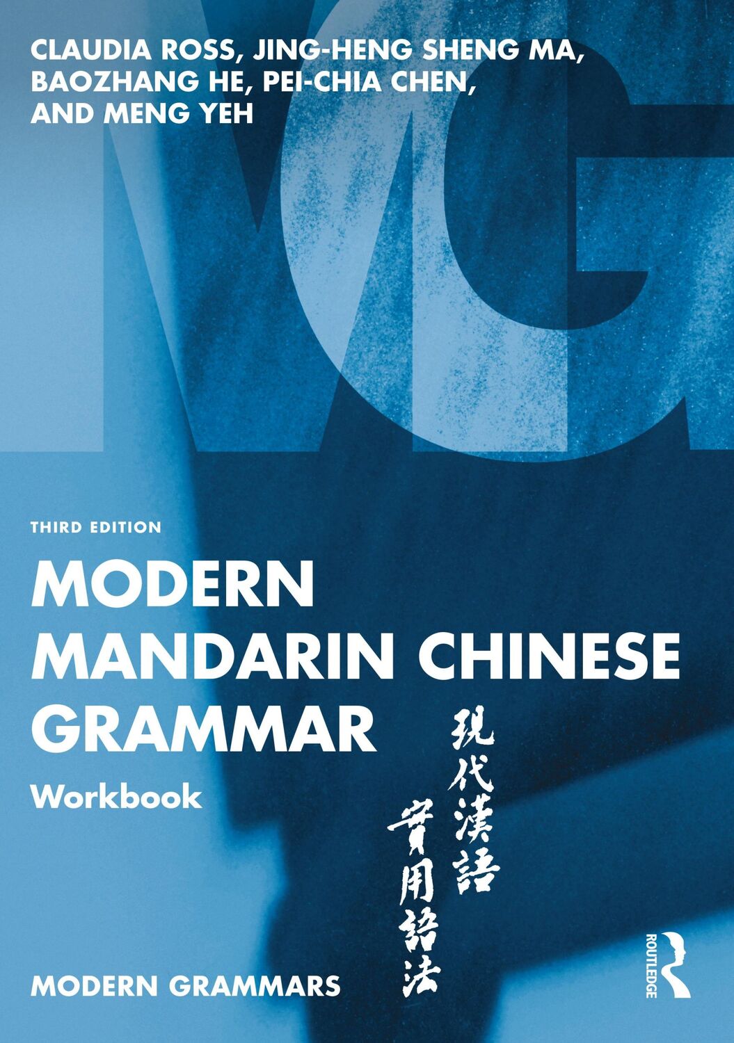 Cover: 9781032369303 | Modern Mandarin Chinese Grammar Workbook | Claudia Ross (u. a.) | Buch