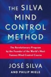 Cover: 9781668089699 | The Silva Mind Control Method | José Silva | Taschenbuch | Englisch