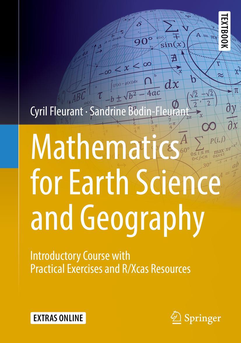 Cover: 9783319692418 | Mathematics for Earth Science and Geography | Bodin-Fleurant (u. a.)