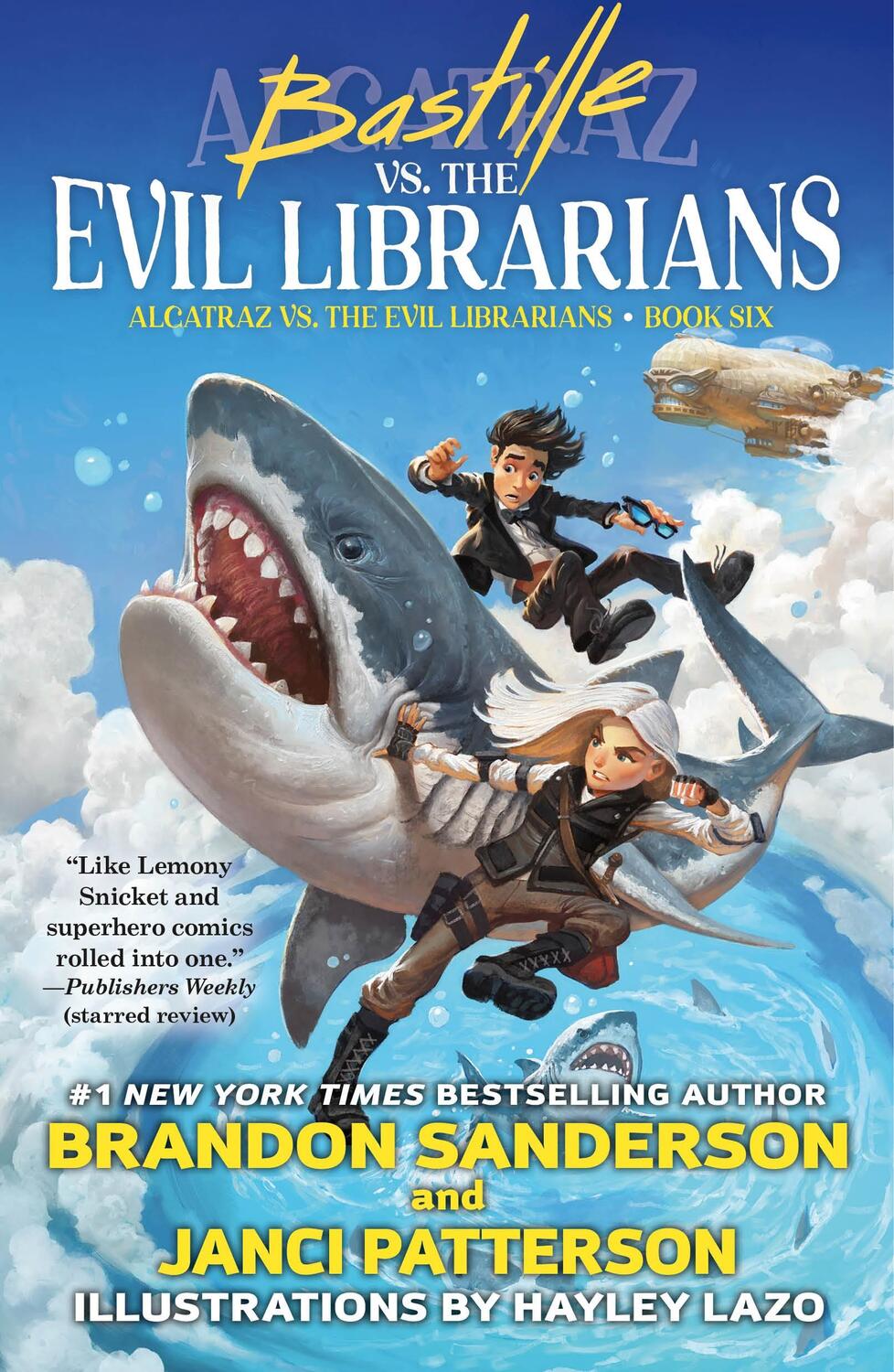 Autor: 9781250811097 | Bastille vs. the Evil Librarians | Brandon Sanderson (u. a.) | Buch