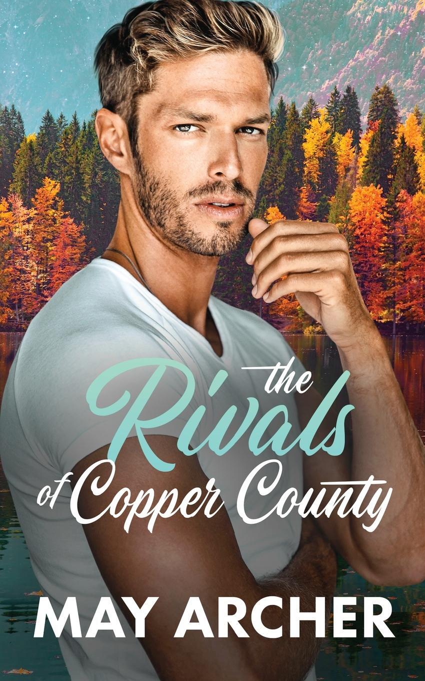 Cover: 9781964685168 | The Rivals of Copper County | May Archer | Taschenbuch | Paperback