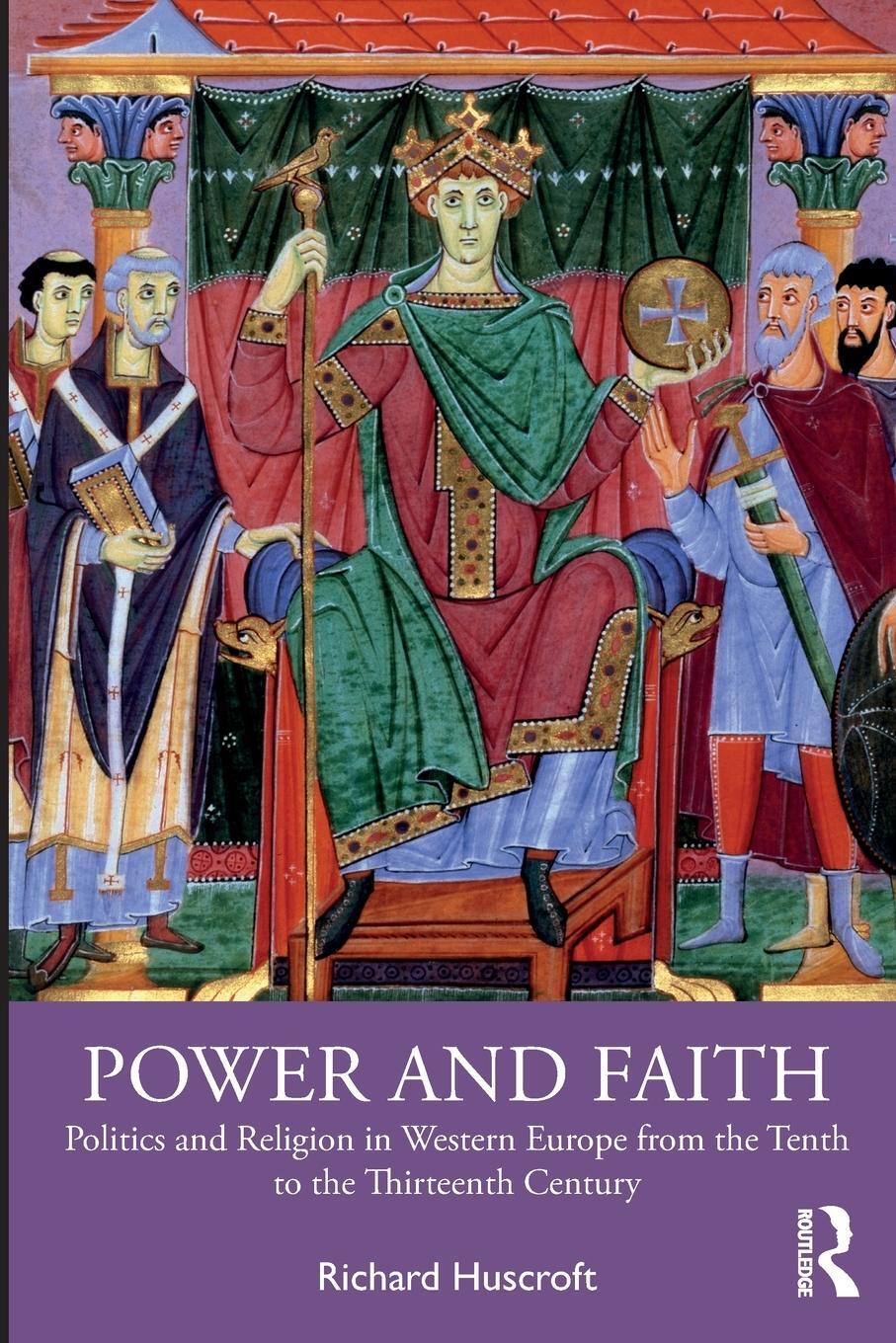 Cover: 9780367821395 | Power and Faith | Richard Huscroft | Taschenbuch | Paperback | 2023