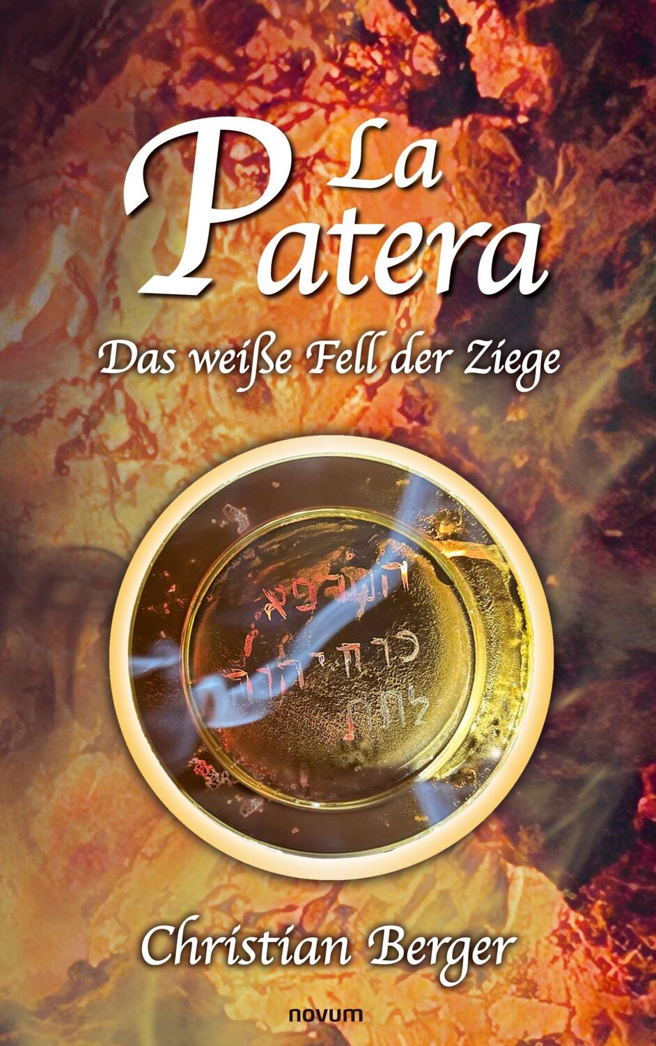 Cover: 9783711602275 | La Patera | Das weiße Fell der Ziege | Christian Berger | Taschenbuch