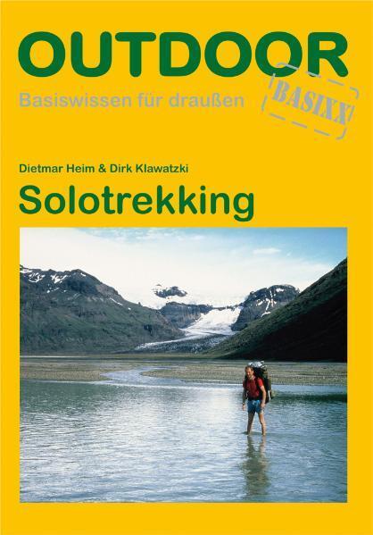 Cover: 9783866860452 | Solotrekking | Dietmar Heim (u. a.) | Taschenbuch | 96 S. | Deutsch