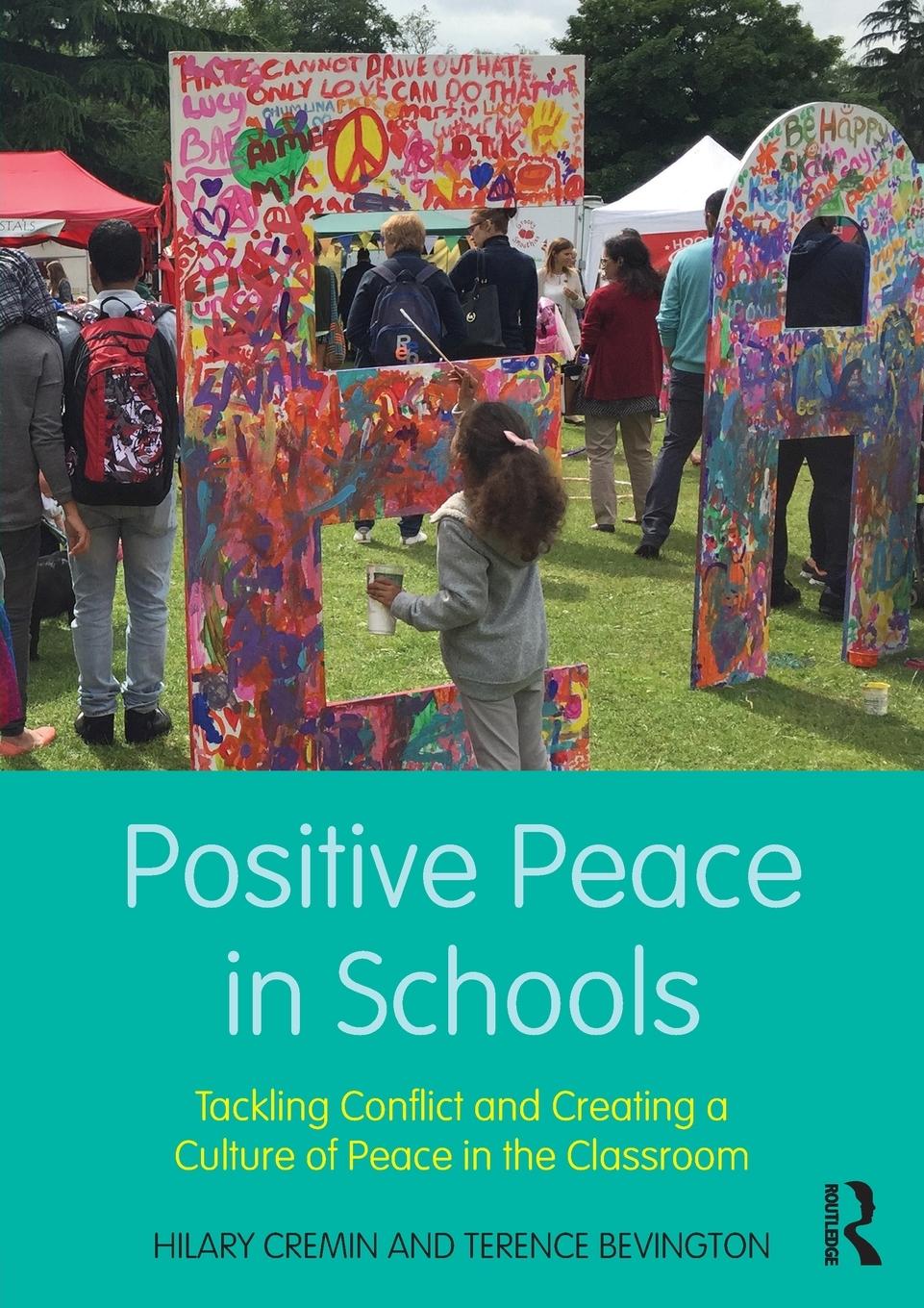 Cover: 9781138235649 | Positive Peace in Schools | Hilary Cremin (u. a.) | Taschenbuch | 2017