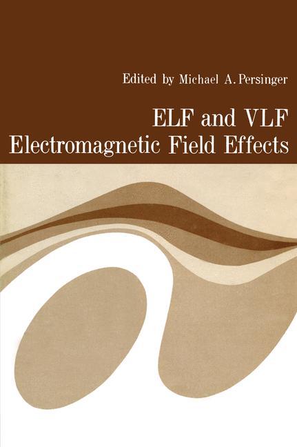 Cover: 9781468490060 | ELF and VLF Electromagnetic Field Effects | Michael Persinger | Buch