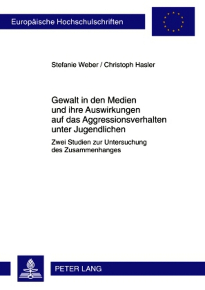 Cover: 9783631602867 | Gewalt in den Medien und ihre Auswirkungen auf das...