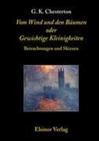 Cover: 9783939483137 | Vom Wind und den Bäumen oder Gewichtige Kleinigkeiten | Chesterton