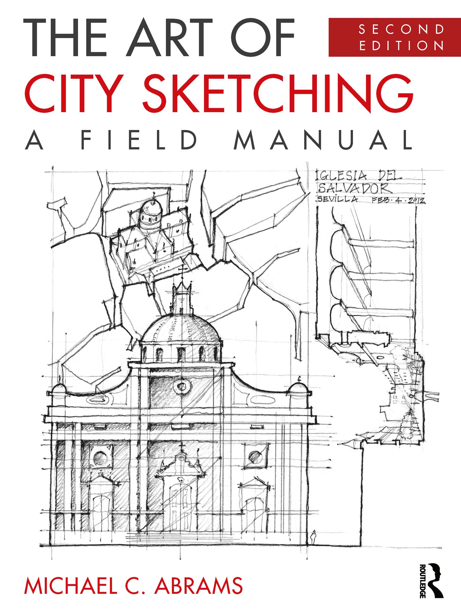 Cover: 9780367458966 | The Art of City Sketching | A Field Manual | Michael Abrams | Buch