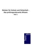 Cover: 9783864716300 | Meister für Schutz und Sicherheit - Das prüfungsrelevante Wissen