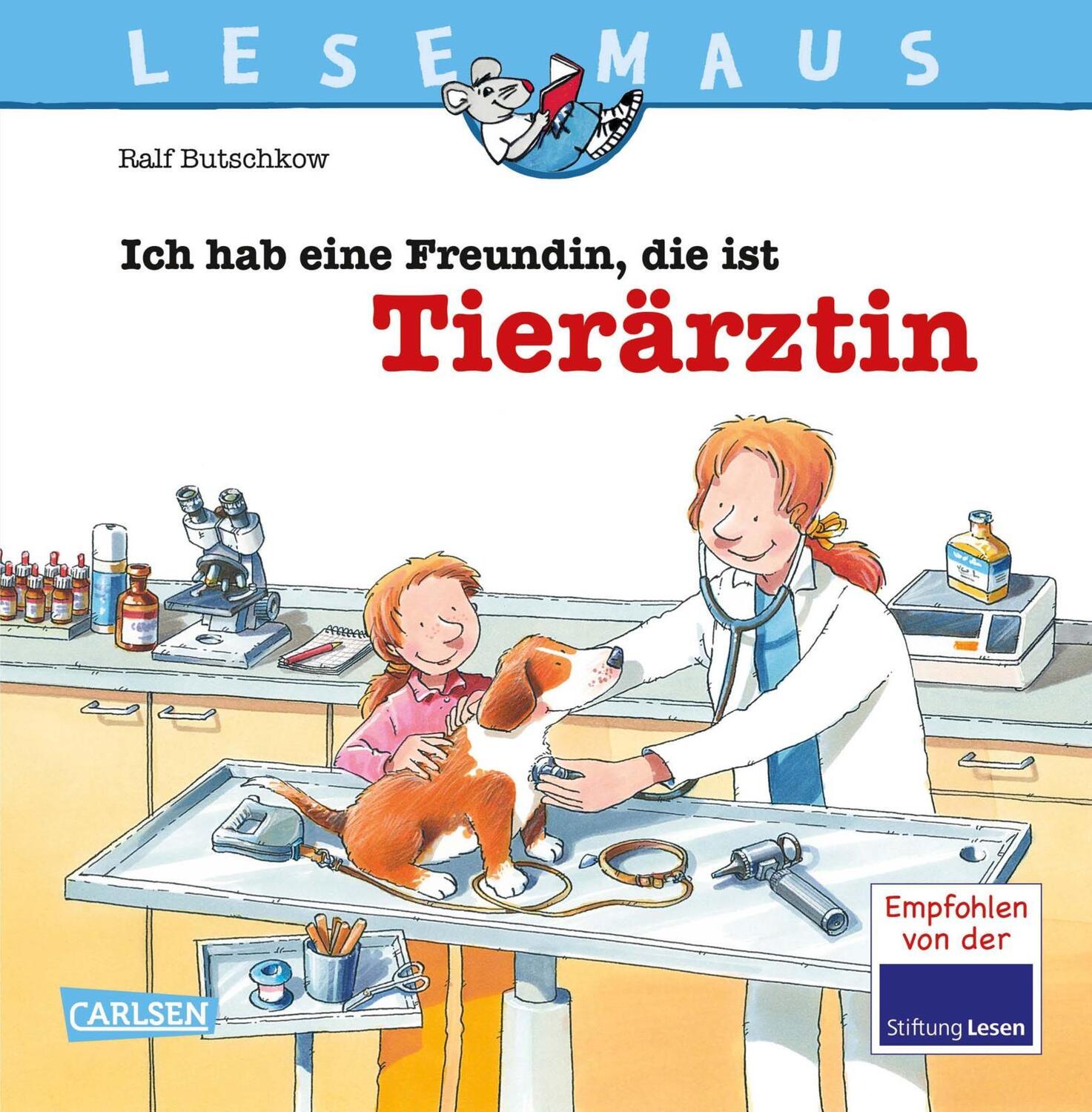 Cover: 9783551089892 | Ich hab eine Freundin, die ist Tierärztin | Ralf Butschkow | Buch