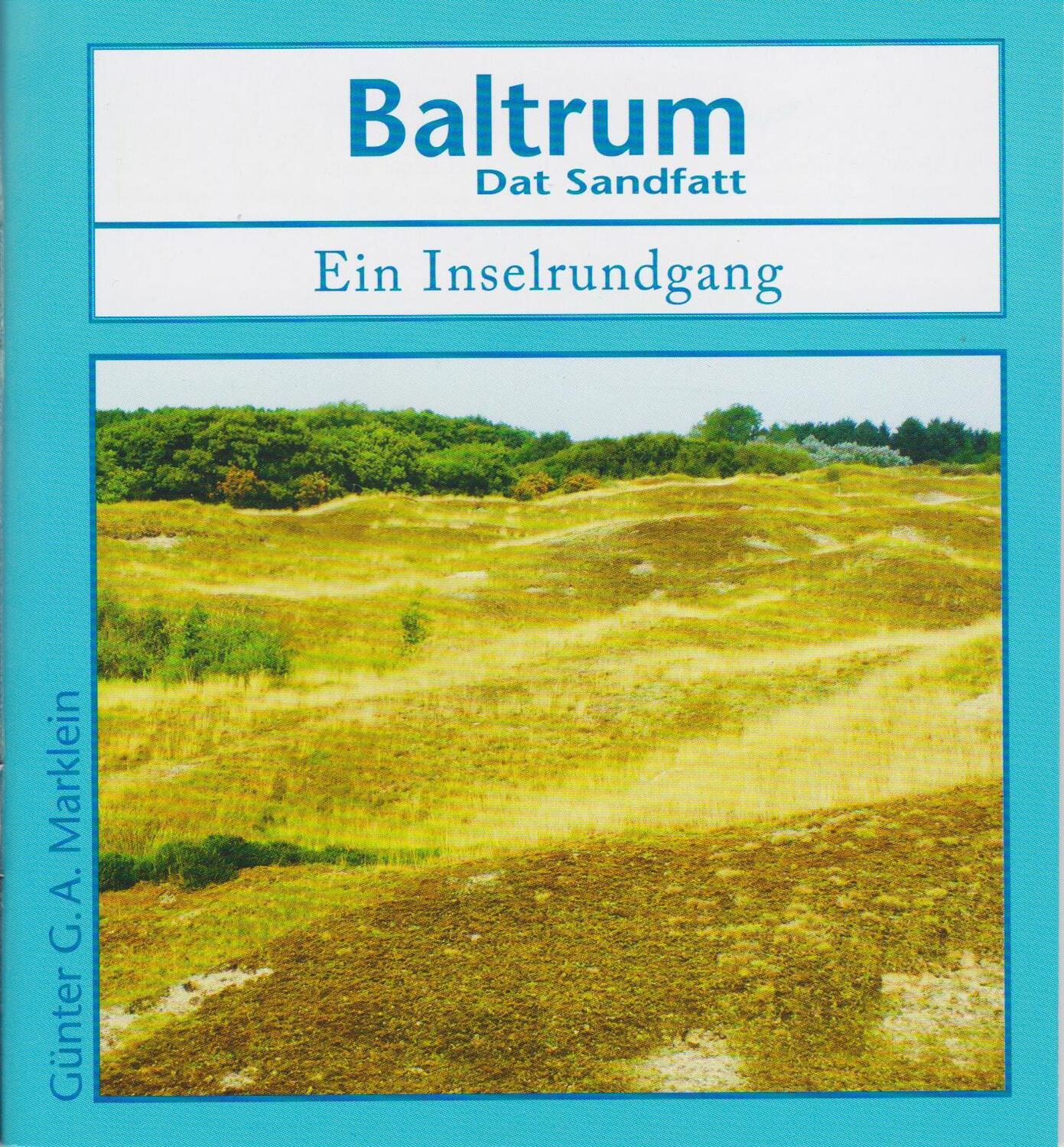 Cover: 9783730821497 | Baltrum - Dat Sandfatt | Ein Inselrundgang | Günter G. A. Marklein