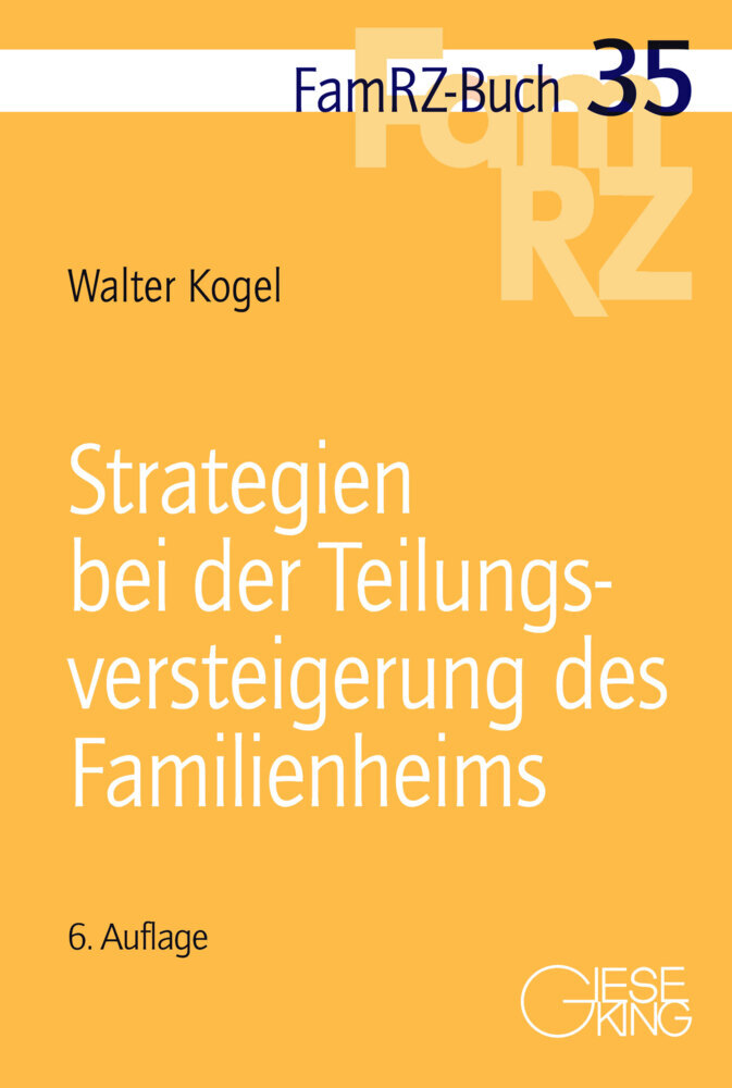 Cover: 9783769412888 | Strategien bei der Teilungsversteigerung des Familienheims | Kogel