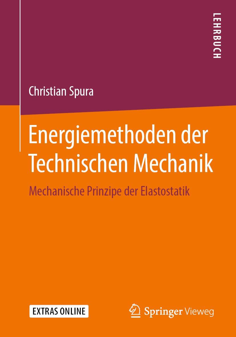 Cover: 9783658295738 | Energiemethoden der Technischen Mechanik | Christian Spura | Buch