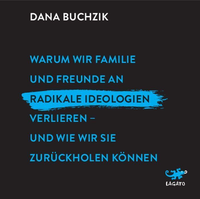 Cover: 9783955679262 | Warum wir Familie und Freunde an radikale Ideologien verlieren -...