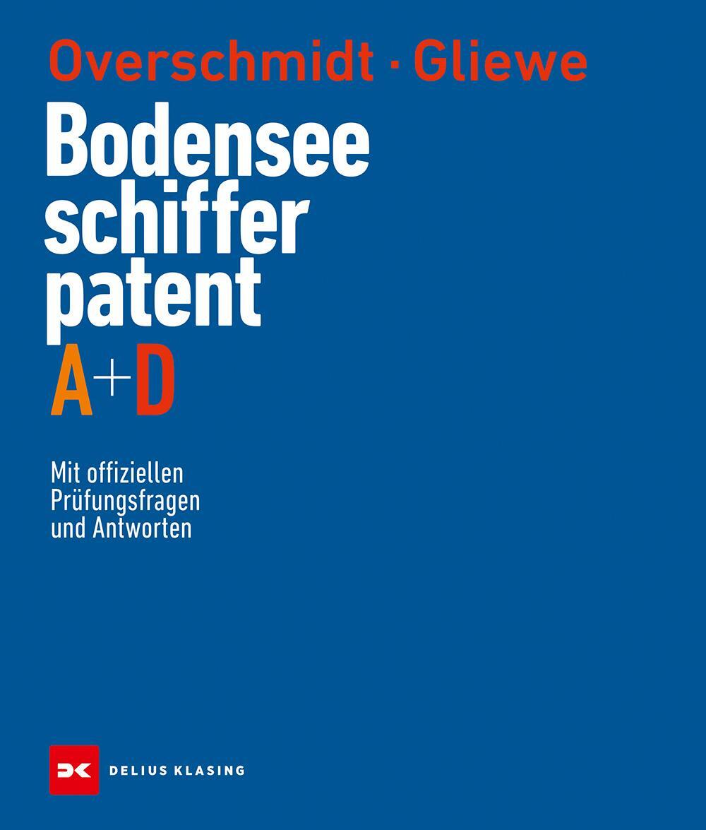 Cover: 9783667129871 | Bodensee-Schifferpatent A + D | Heinz Overschmidt (u. a.) | Buch